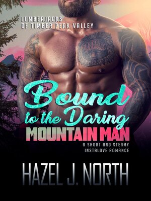 cover image of Bound to the Daring Mountain Man